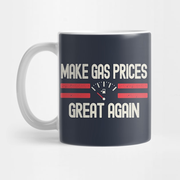 Make Gas Prices Great Again by Etopix